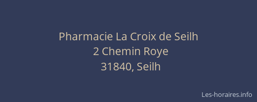 Pharmacie La Croix de Seilh