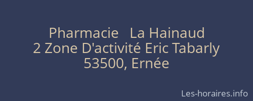 Pharmacie   La Hainaud