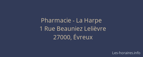 Pharmacie - La Harpe