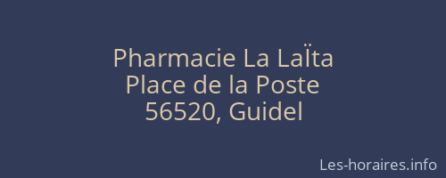Pharmacie La LaÏta
