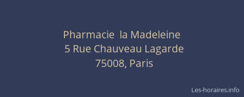 Pharmacie  la Madeleine