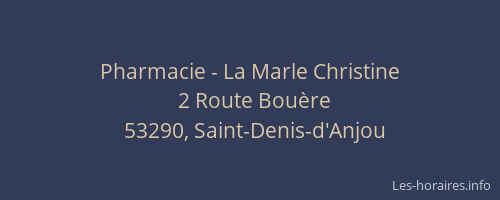 Pharmacie - La Marle Christine