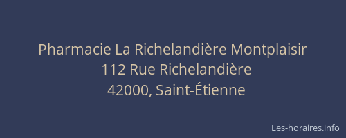 Pharmacie La Richelandière Montplaisir