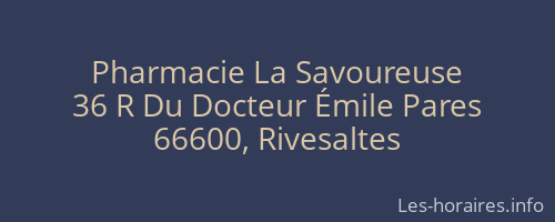 Pharmacie La Savoureuse