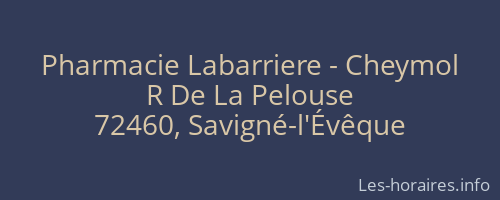 Pharmacie Labarriere - Cheymol