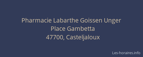 Pharmacie Labarthe Goissen Unger