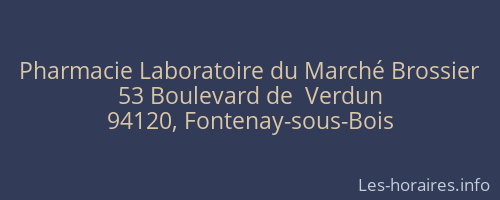 Pharmacie Laboratoire du Marché Brossier