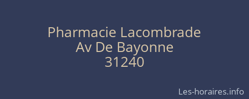 Pharmacie Lacombrade