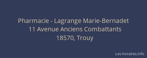 Pharmacie - Lagrange Marie-Bernadet