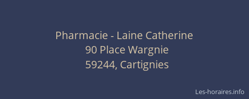 Pharmacie - Laine Catherine