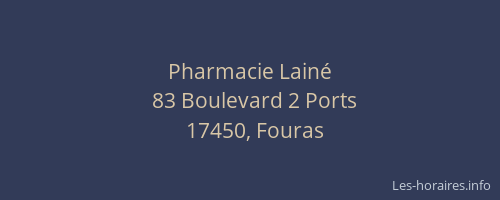 Pharmacie Lain&eacute;