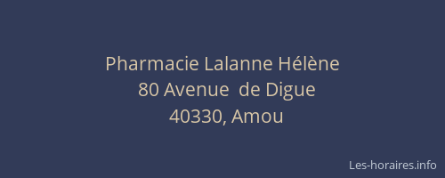Pharmacie Lalanne H&eacute;l&egrave;ne