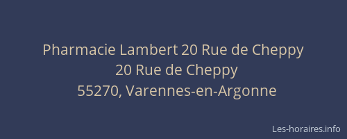 Pharmacie Lambert 20 Rue de Cheppy