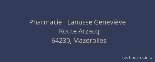 Pharmacie - Lanusse Genevi&egrave;ve