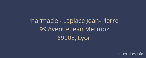Pharmacie - Laplace Jean-Pierre