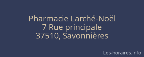 Pharmacie Larché-Noël