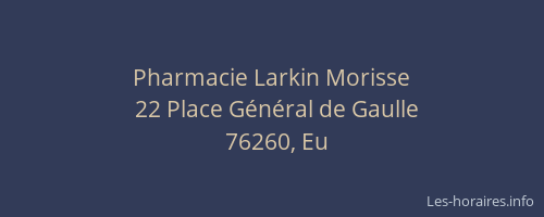 Pharmacie Larkin Morisse
