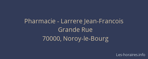Pharmacie - Larrere Jean-Francois