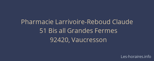 Pharmacie Larrivoire-Reboud Claude