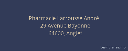 Pharmacie Larrousse André