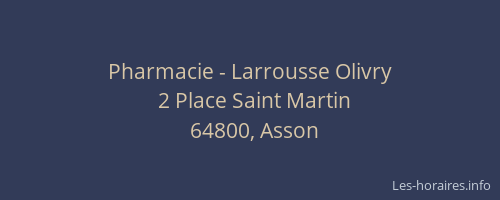 Pharmacie - Larrousse Olivry