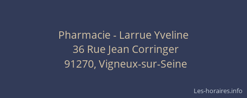 Pharmacie - Larrue Yveline