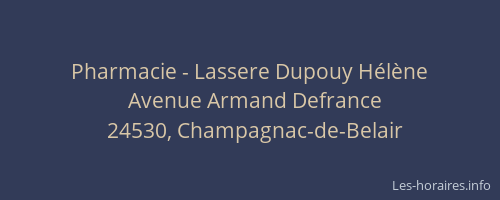 Pharmacie - Lassere Dupouy Hélène