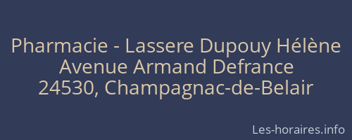 Pharmacie - Lassere Dupouy Hélène