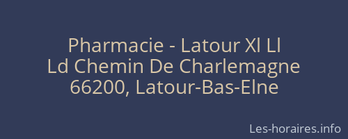 Pharmacie - Latour Xl Ll