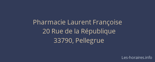 Pharmacie Laurent Françoise