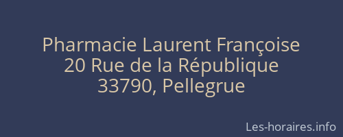 Pharmacie Laurent Françoise