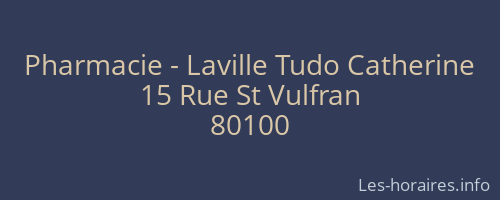 Pharmacie - Laville Tudo Catherine