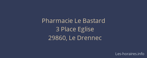 Pharmacie Le Bastard