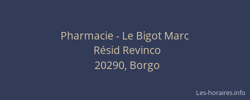 Pharmacie - Le Bigot Marc