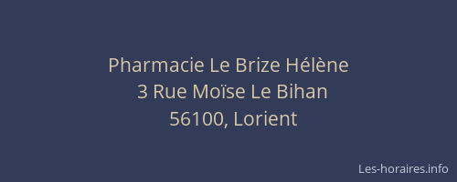 Pharmacie Le Brize Hélène