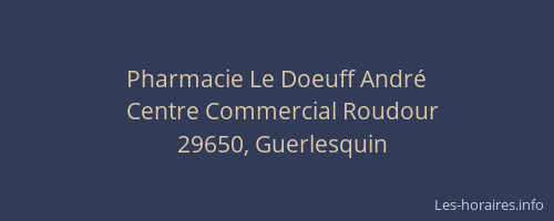 Pharmacie Le Doeuff André