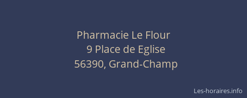 Pharmacie Le Flour