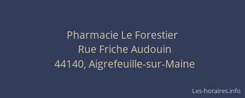 Pharmacie Le Forestier