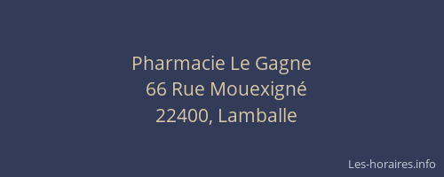 Pharmacie Le Gagne