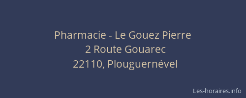 Pharmacie - Le Gouez Pierre