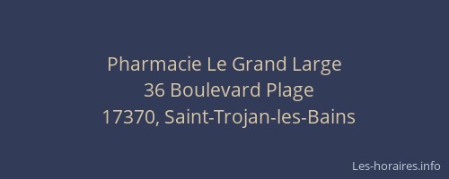 Pharmacie Le Grand Large