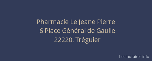 Pharmacie Le Jeane Pierre