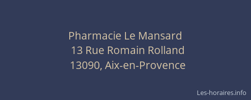 Pharmacie Le Mansard