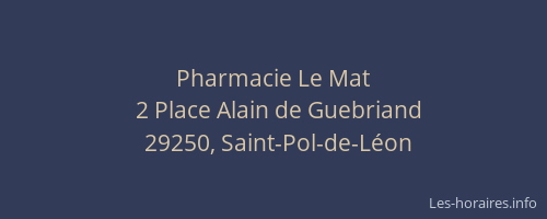 Pharmacie Le Mat