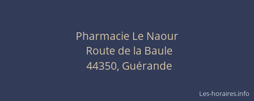 Pharmacie Le Naour