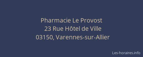 Pharmacie Le Provost