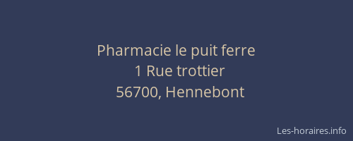 Pharmacie le puit ferre