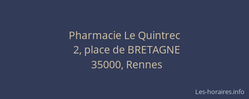 Pharmacie Le Quintrec