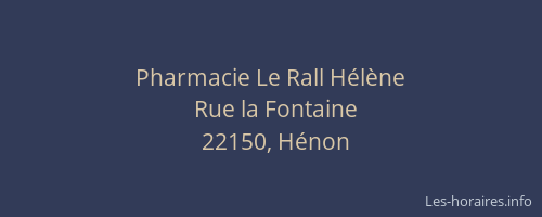 Pharmacie Le Rall H&eacute;l&egrave;ne