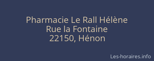 Pharmacie Le Rall Hélène
